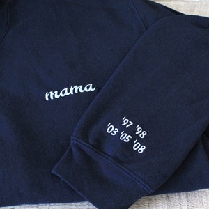 Mama Crewneck sweatshirt with kids dates on sleeve, Sweatshirt custom embroidery, Mama crewneck, Gift For mom, image 1