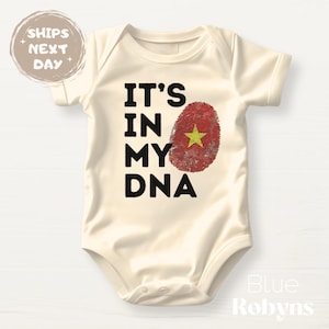 Vietnam Flag Shirt It’s In My DNA Vietnamese Baby Bodysuit Cute Vietnamese Tshirt Little Viet Baby Shower Gift Cute Asian Outfit Viet Tshirt