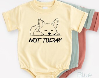 Not Today Funny Baby Romper, Corgi Baby Bodysuit, Funny Dog Lovers Outfit for Newborns, Baby Clothes