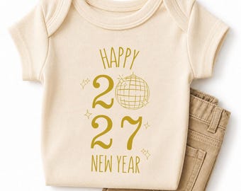 Happy New Year 2027 Outfit, 2027 New Year Baby Bodysuit, 2027 Sweater, Graphic Tee