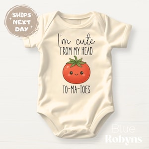 I&#39;m Cute from Head To-Ma-Toes Tomato Baby Bodysuit Tomatoes Tshirt for Kids Shirt Toddler Tee Cute Fruits Baby Shower Gift Vegetables Garden