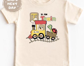 T is for Train Shirt, Animals Train Natural Tshirt, Train Kids Sweater, Family Matching Tee, Choo Choo Train Baby Bodysuit Alphabet Learning