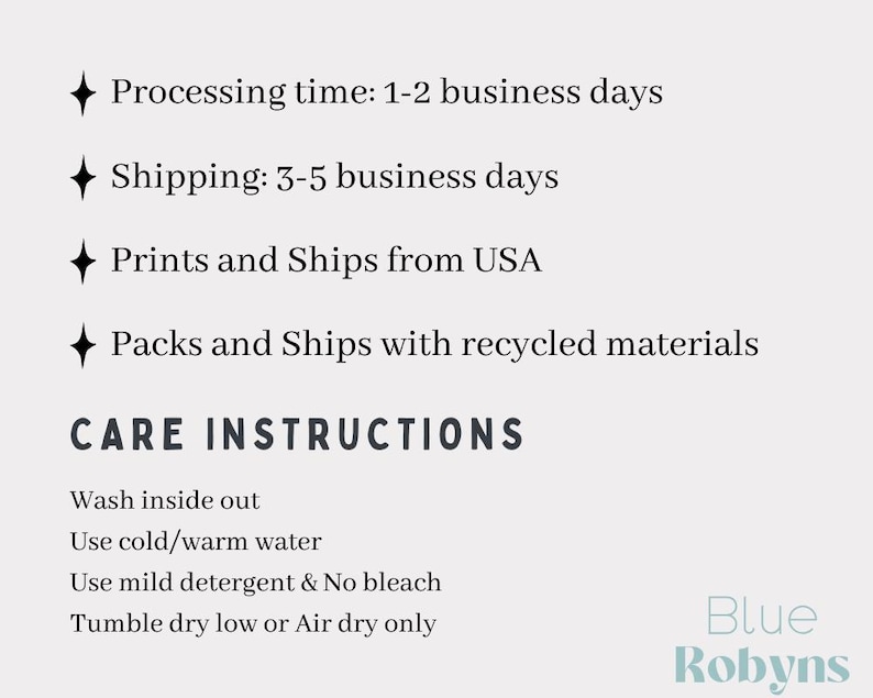 May include: A cream-colored background with black text detailing care instructions for a product. The text includes washing inside out, using cold or warm water, mild detergent, and tumble drying low or air drying. The text also mentions the product prints and ships from the USA.