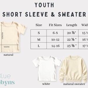 May include: Image showing a size chart for youth short sleeve shirts and sweaters. The chart includes sizes S, M, and L, with corresponding fit sizes, lengths, and widths in inches. The image also displays examples of a natural short sleeve shirt, a white short sleeve shirt, and a natural sweater.