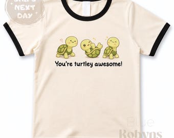 You're Turtley Awesome Kids Tshirt, Cute Turtle Baby Bodysuit, Funny Turtle Graphic Tee, Natural Sweatshirt