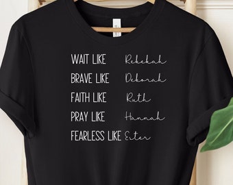 Fearless Like Ester Shirt, Women Of The Bible, Women Of God Shirt, Prayer Warrior Shirt, Christian Woman Tshirt, Woman Of Faith Shirt