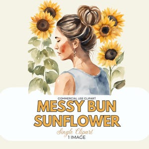 Sunflower Field Woman PNG: Boho Messy Bun Clip Art (Digital Download)