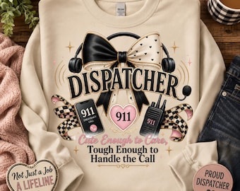 Coquette Dispatcher PNG, Sublimación de Despachadora del 911, Lo suficientemente linda como para preocuparse, lo suficientemente fuerte, Diseño de camiseta de despachadora PNG