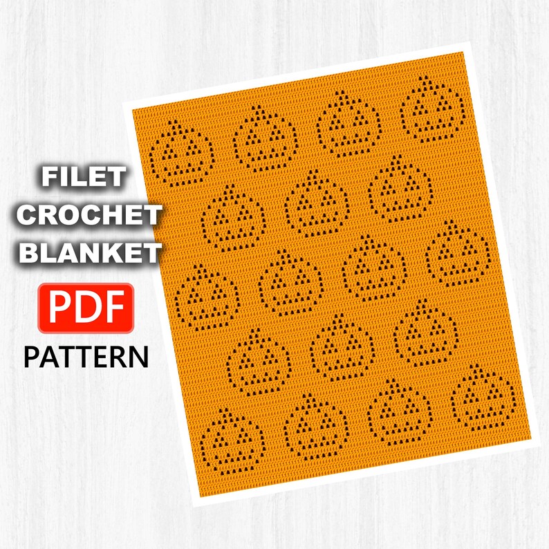 May include: An orange filet crochet blanket pattern featuring a repeating design of jack-o'-lantern faces. The text "FILET CROCHET BLANKET PDF PATTERN" is displayed on the left side of the image. The pattern is perfect for Halloween.