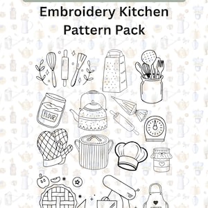 May include: Black and white line art of kitchen-themed embroidery patterns. Includes a whisk, rolling pin, grater, measuring scale, chef's hat, and other cooking tools. The text "STICK AND STITCH Embroidery Kitchen Pattern Pack" is at the top.