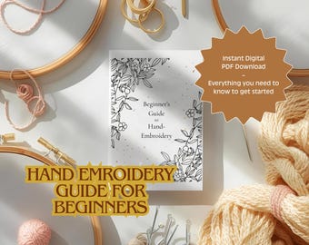 Beginner Embroidery Guide – 27 Page Printable PDF