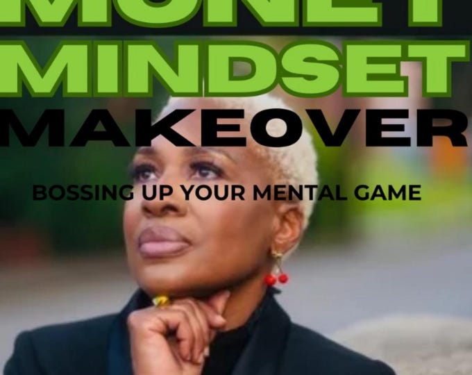 Money Mindset Makeover