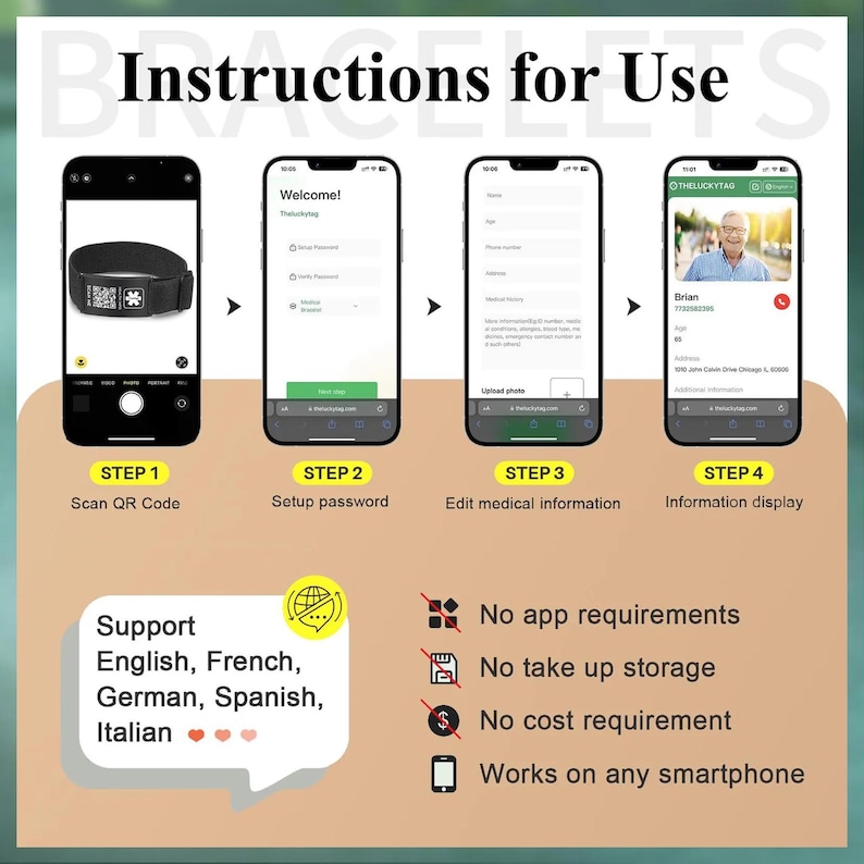 May include: An instructional graphic shows the steps to use a medical alert bracelet. The steps include scanning a QR code, setting up a password, editing medical information, and displaying information. The graphic states the bracelet supports English, French, German, Spanish, and Italian.