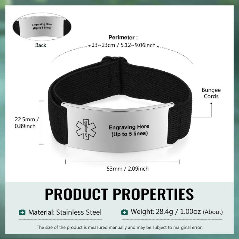 May include: Black stainless steel medical ID bracelet with a silver plate. The plate has a medical symbol and space for engraving up to 5 lines. The perimeter is 5.12-9.06 inches, and the width is 0.89 inches. The weight is about 1.00 oz.