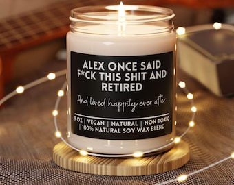 Funny Adult Retirement Candle,Custom Adult humor Gift for Friend Coworker Boss Accountant Nurse Doctor First Responders,Retirement Sarcasm