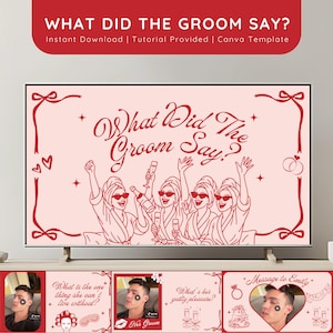 以下が含まれることがあります： テレビ画面に表示されたピンクと赤のCanvaテンプレート。「What Did The Groom Say?」のテキストが上部にあります。メイン画像は、バスローブとサングラスをかけた女性のグループを示しています。下にはテキスト付きの小さな画像があります。