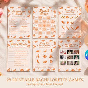 Peut inclure: Un ensemble de six cartes de jeux de fête prénuptiale imprimables sur le thème du spritz, avec des titres comme Scavenger Hunt, Bridal Bingo, Name That Sex Toy, Dirty Minds, Guess The Sex Position et How Old Was The Bride, en encre orange.