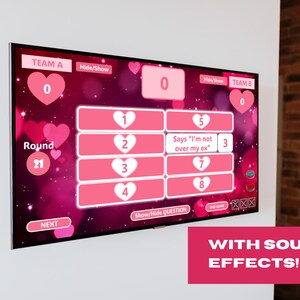 May include: A pink and white game show screen with the words "Team A", "Team B", "Round 21", "Says "I'm not over my ex"", "Hide/Show", "Show/Hide Question", and "Next". The screen has a pink background with hearts and a white grid with numbers 1 through 8.