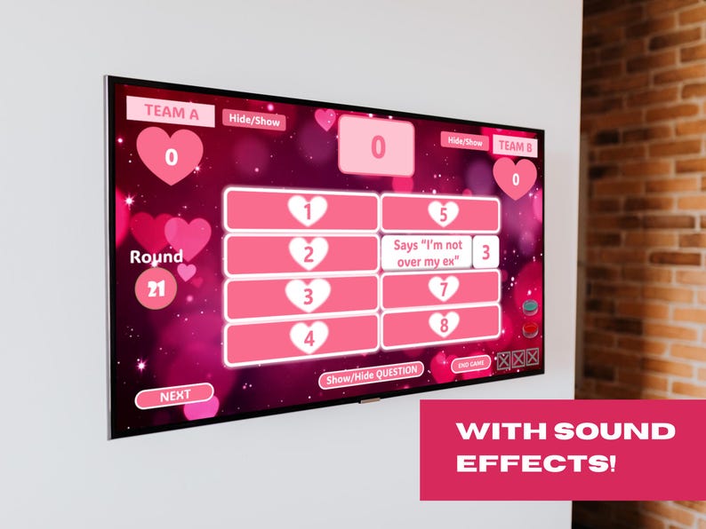 May include: A pink and white game show screen with the words "Team A", "Team B", "Round 21", "Says "I'm not over my ex"", "Hide/Show", "Show/Hide Question", and "Next". The screen has a pink background with hearts and a white grid with numbers 1 through 8.