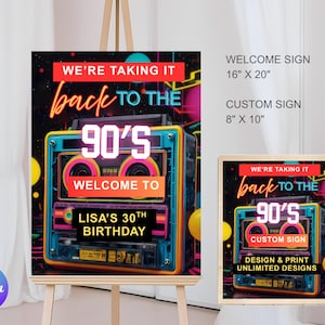 Puede incluir: Un vibrante letrero de bienvenida con temática de los 90, con un diseño de boombox retro y acentos de neón. El letrero incluye el texto "We're taking it back to the 90's" y "Welcome to Lisa's 30th Birthday". El letrero más grande mide 40.6 cm x 50.8 cm, y un letrero personalizado más pequeño mide 20.3 cm x 25.4 cm.