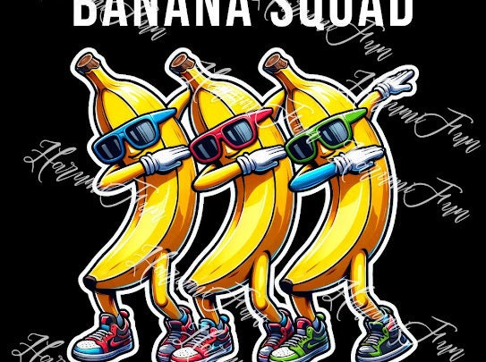 Lets Go Bananas Png, Banana Squad Png, Banana Dabbing, Banana Lovers