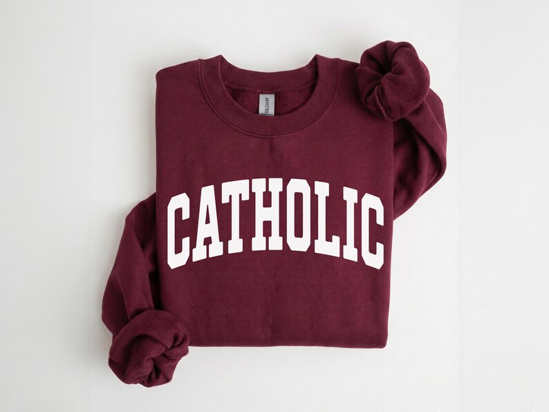 Catholic Sweatshirt Collegiate Sweater Christian Crewneck Sweatshirt Unisex Maroon