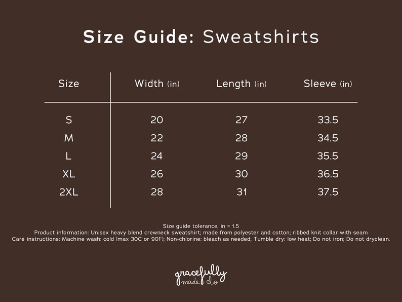 Peut inclure: Guide des tailles pour les sweatshirts, avec des mesures en pouces pour la largeur, la longueur et les manches. Tailles de S &agrave; 2XL. L'image comprend des informations sur le produit et des instructions d'entretien.