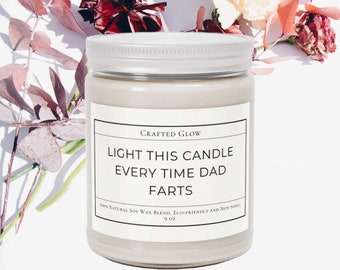 Regalo divertido para papá, Día del Padre, Regalo de cumpleaños para papá, Enciende esto cuando papá se tira pedos, Vela de soja, Velas para papá
