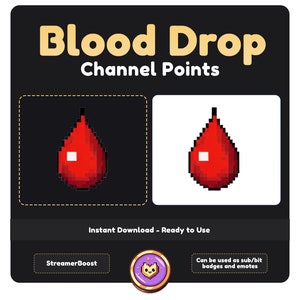Könnte beinhalten: Ein Pixel-Art-Blutstropfen in Rot mit einem weißen Quadrat in der Mitte. Das Bild ist auf einem schwarzen Hintergrund mit dem Text "Blood Drop" und "Channel Points" in Gelb. Der Text "Instant Download - Ready to Use" befindet sich unter dem Bild. Der Text "StreamerBoost" befindet sich in einem Button unter dem Text. Der Text "Can be used as sub/bit badges and emotes" befindet sich in einem Button auf der rechten Seite des Bildes.