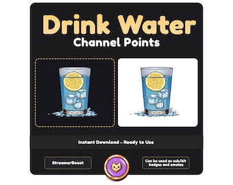 Drink Water Emote: Twitch Channel Points Reward (Digital Download)