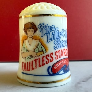 Vintage Advertising FAULTLESS STARCH Fine Porcelain Collectors Thimble