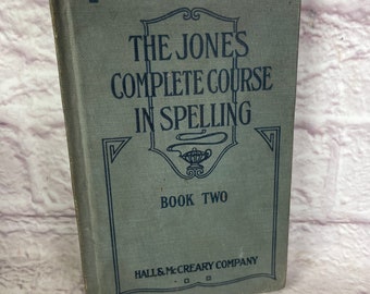 Vintage 1924 Tapa dura El curso completo de Jones en libro de ortografía Dos viejos libros de ortografía Libro escolar