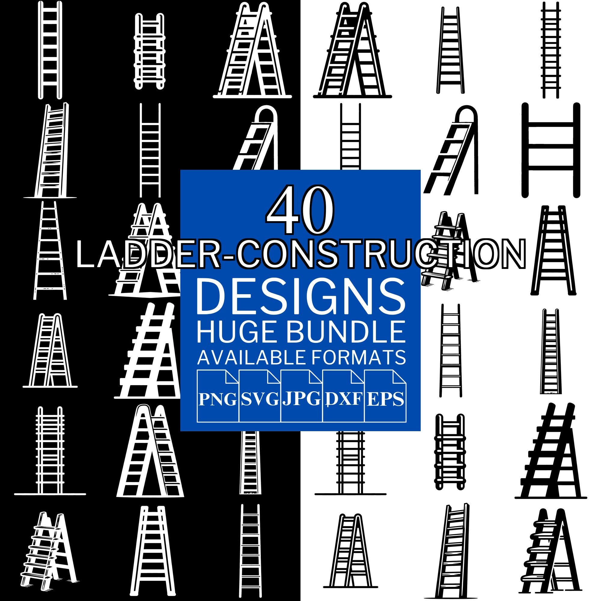 Ladder Svg File Ladder Construction SVG Bundle: Vector Cut Files for Cricut ...