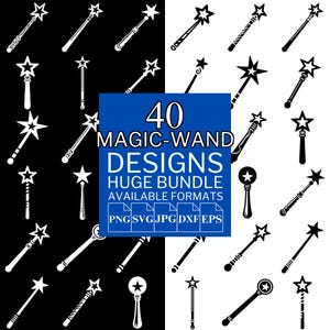 40 Magic Wand SVG Bundle - Unique Vector Files for Cricut and Silhouette, Magic Wand Clipart, Magic Wand Designs, 5 Available Format
