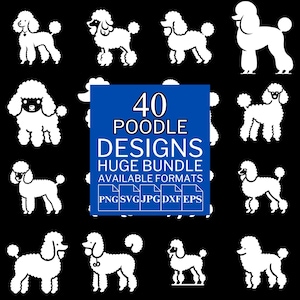 40 Poodle SVG Bundle - Unique Vector Files for Cricut and Silhouette, Poodle Clipart, Poodle Designs, 5 Available Format