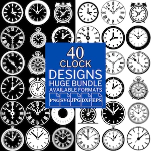 40 Clock SVG Bundle - Unique Vector Files for Cricut and Silhouette, Clock Clipart, Clock Designs, 5 Available Format
