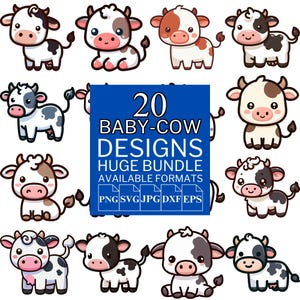 20 Baby Cow SVG Bundle - Unique Vector Files for Cricut and Silhouette, Baby Cow Clipart, Baby Cow Designs, 5 Available Format