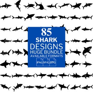 85 requins SVG Bundle - fichiers vectoriels uniques pour Cricut et Silhouette, clipart requin, dessins de requin, 3 formats disponibles
