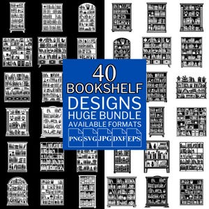 Könnte beinhalten: Eine Sammlung von 40 Bücherregal-Designs in Schwarz und Weiß. Die Designs variieren im Stil, von klassisch bis modern, und umfassen verschiedene Regalarrangements. Das Bild enthält auch den Text "40 BOOKSHELF DESIGNS HUGE BUNDLE AVAILABLE FORMATS PNG SVG JPG DXF EPS".