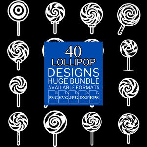 40 Lollipop SVG Bundle - Unique Vector Files for Cricut and Silhouette, Lollipop Clipart, Lollipop Designs, 5 Available Format