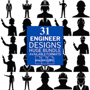 May include: A set of 31 black and white engineer silhouette designs. The designs include engineers in various poses, including pointing, holding blueprints, and wearing hard hats. The text "31 Engineer Designs Huge Bundle Available Formats PNG SVG JPG" is displayed in a blue box.