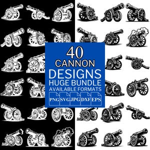40 Cannon SVG Bundle - Unique Vector Files for Cricut and Silhouette, Cannon Clipart, Cannon Designs, 5 Available Format
