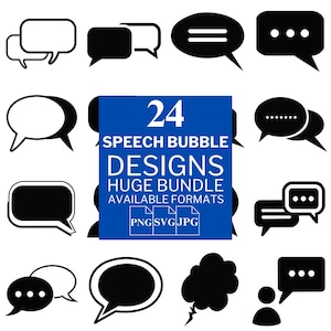 Paquete de 24 SVG de burbujas de diálogo: archivos vectoriales únicos para Cricut y Silhouette, imágenes prediseñadas de burbujas de diálogo, diseño de burbujas de diálogo, 3 formatos disponibles