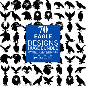 70 Eagle SVG Bundle - Unique Vector Files for Cricut and Silhouette, Eagle Clipart, Eagle Designs, 3 Available Format