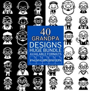 40 Grandpa SVG Bundle - Unique Vector Files for Cricut and Silhouette, Grandpa Clipart, Grandpa Designs, 5 Available Format