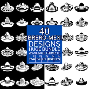40 Sombrero Mexican SVG Bundle - Unique Vector Files for Cricut and Silhouette, Sombrero Mexican Designs, 5 Available Format