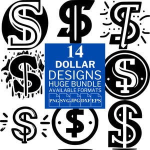 14 Dollar SVG Bundle - Unique Vector Files for Cricut and Silhouette, Dollar Clipart, Dollar Designs, 5 Available Format