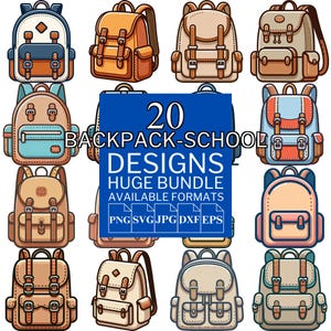 Puede incluir: Ilustración de 20 diseños de mochilas de varios colores. La imagen incluye el texto "BACKPACK-SCHOOL DESIGNS" y "HUGE BUNDLE AVAILABLE FORMATS" con iconos de tipos de archivo.