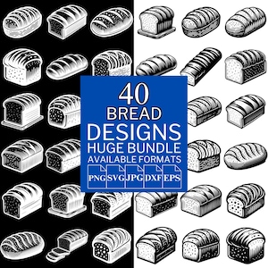 40 Bread SVG Bundle - Unique Vector Files for Cricut and Silhouette, Bread Clipart, Bread Designs, 5 Available Format