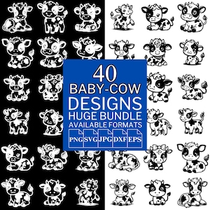40 Baby Cow SVG Bundle - Unique Vector Files for Cricut and Silhouette, Baby Cow Clipart, Baby Cow Designs, 5 Available Format